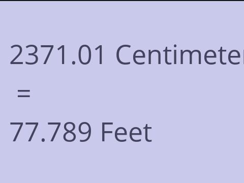 2371.01 CM TO FEET