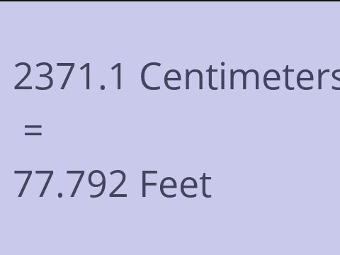 2371.1 CM TO FEET