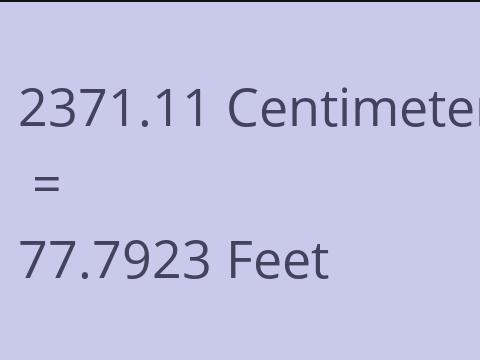 2371.11 CM TO FEET