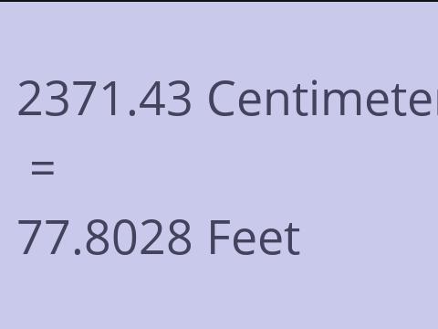 2371.43 CM TO FEET