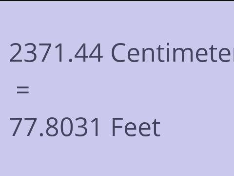 2371.44 CM TO FEET