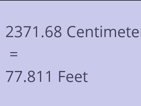 2371.68 CM TO FEET
