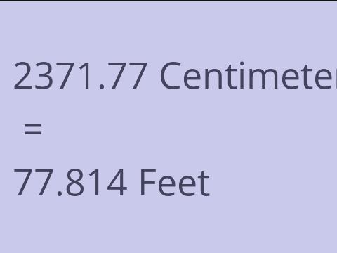 2371.77 CM TO FEET
