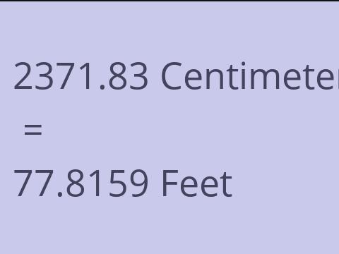 2371.83 CM TO FEET