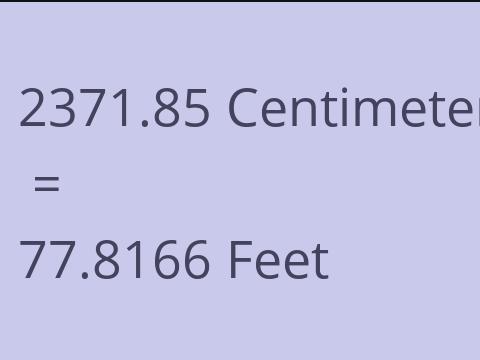 2371.85 CM TO FEET