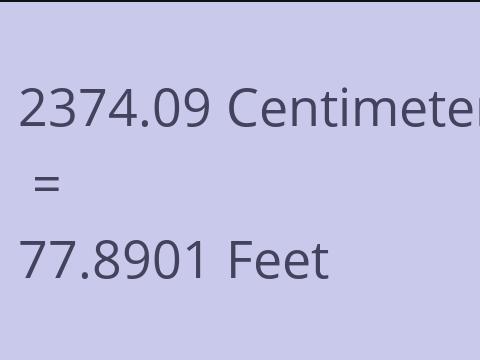 2374.09 CM TO FEET