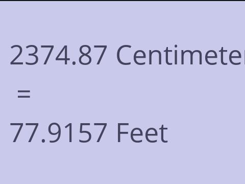 2374.87 CM TO FEET