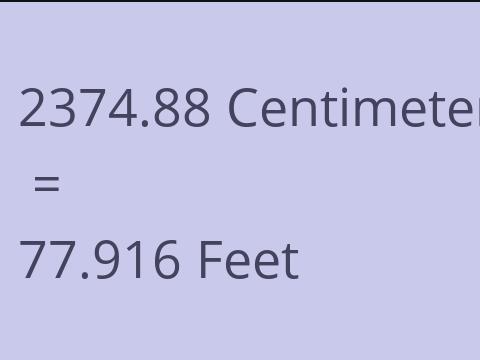 2374.88 CM TO FEET