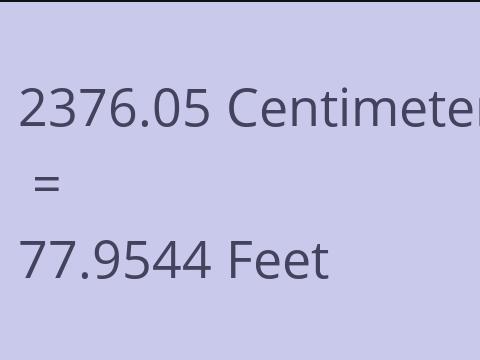 2376.05 CM TO FEET