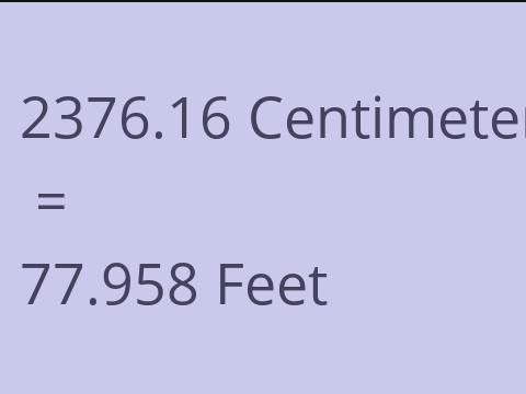 2376.16 CM TO FEET