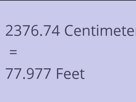2376.74 CM TO FEET