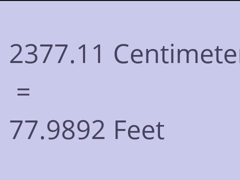 2377.11 CM TO FEET