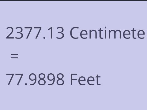 2377.13 CM TO FEET