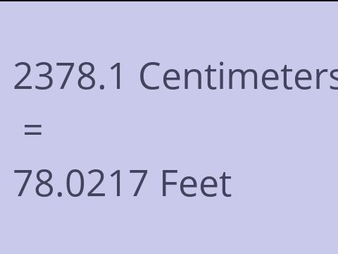 2378.1 CM TO FEET