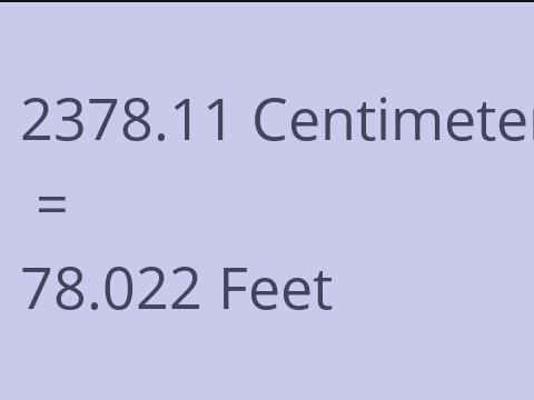 2378.11 CM TO FEET