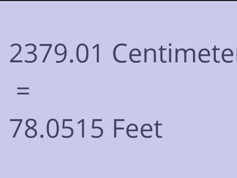 2379.01 CM TO FEET