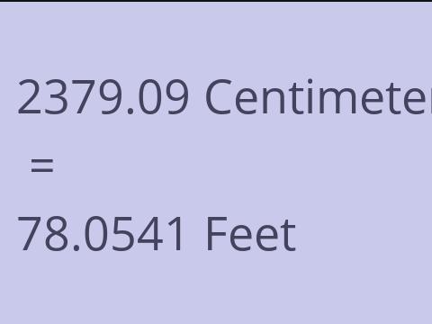 2379.09 CM TO FEET