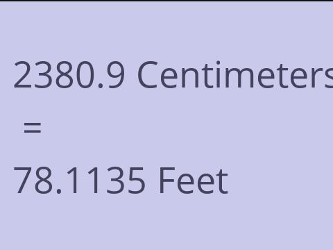 2380.9 CM TO FEET