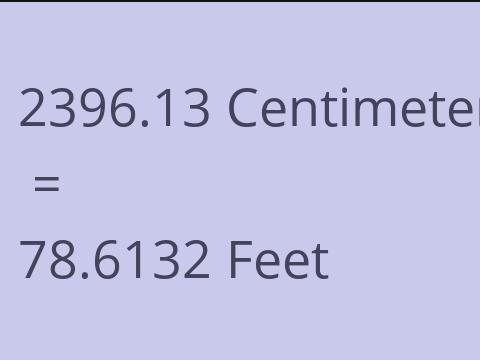 2396.13 CM TO FEET