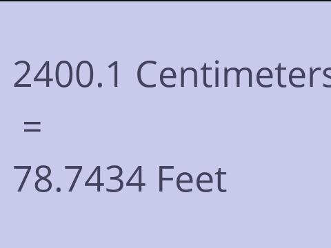 2400.1 CM TO FEET