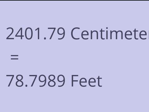 2401.79 CM TO FEET