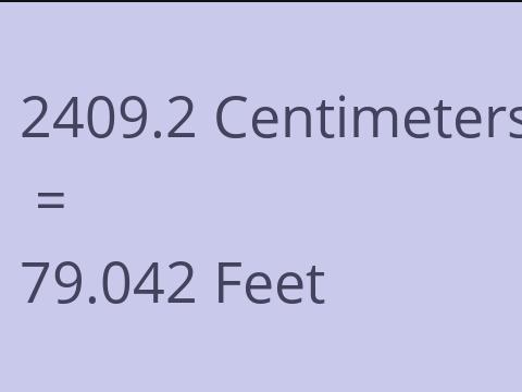 2409.2 CM TO FEET