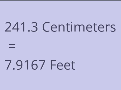 241.3 CM TO FEET