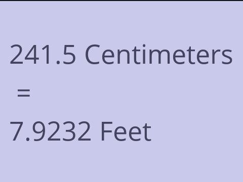 241.5 CM TO FEET