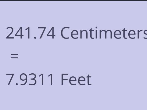 241.74 CM TO FEET