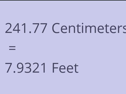 241.77 CM TO FEET