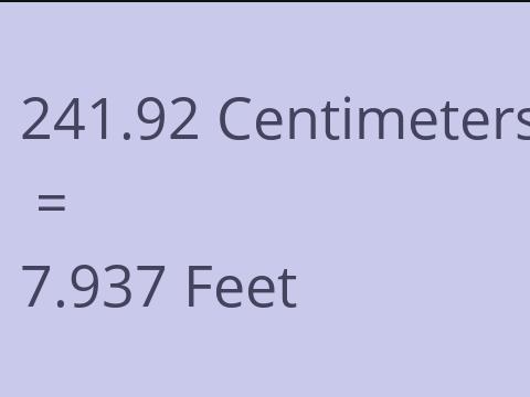 241.92 CM TO FEET