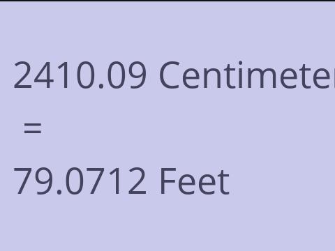 2410.09 CM TO FEET
