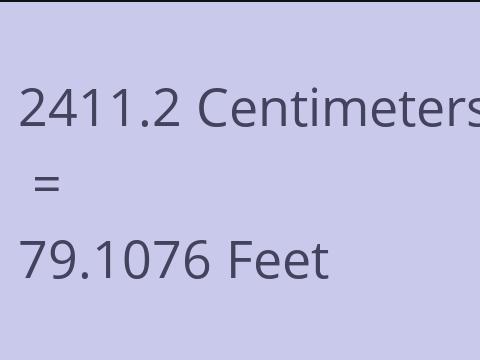 2411.2 CM TO FEET