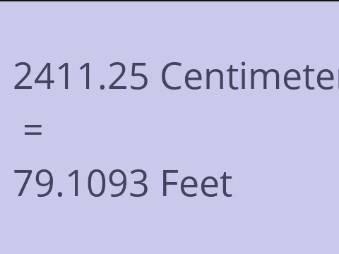 2411.25 CM TO FEET