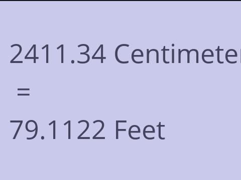 2411.34 CM TO FEET
