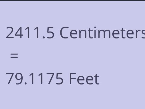 2411.5 CM TO FEET