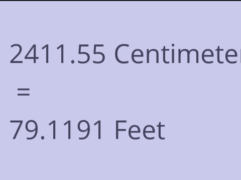 2411.55 CM TO FEET