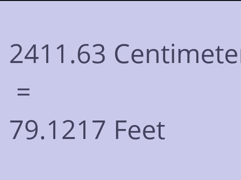 2411.63 CM TO FEET