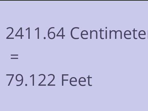 2411.64 CM TO FEET