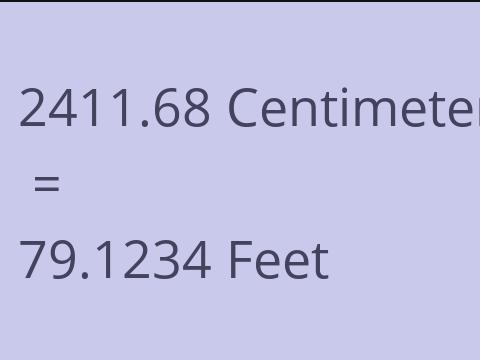 2411.68 CM TO FEET