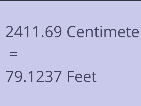 2411.69 CM TO FEET