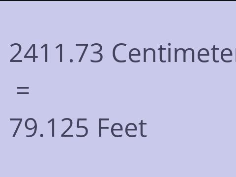 2411.73 CM TO FEET