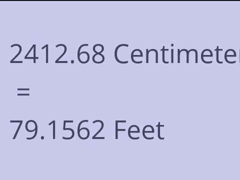 2412.68 CM TO FEET