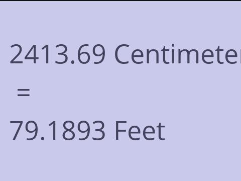 2413.69 CM TO FEET