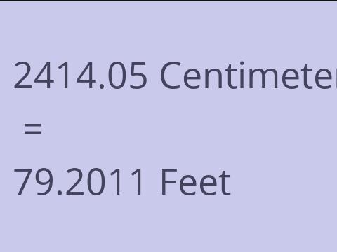 2414.05 CM TO FEET