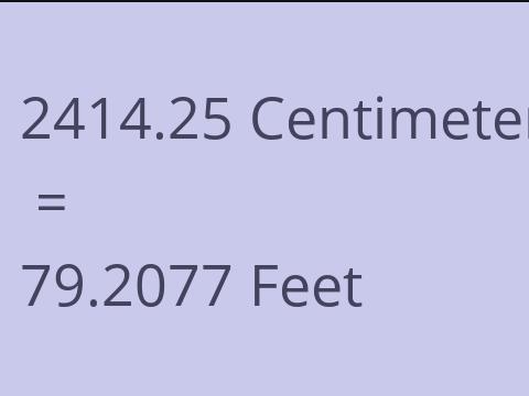 2414.25 CM TO FEET