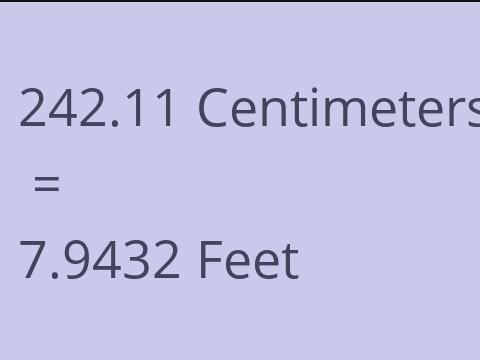 242.11 CM TO FEET