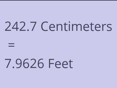 242.7 CM TO FEET