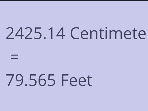 2425.14 CM TO FEET
