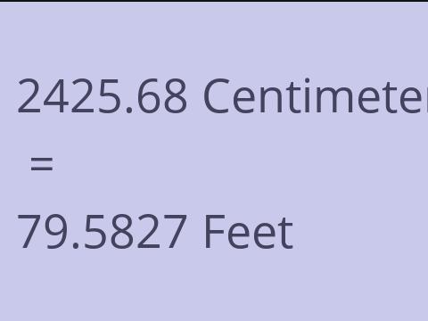 2425.68 CM TO FEET